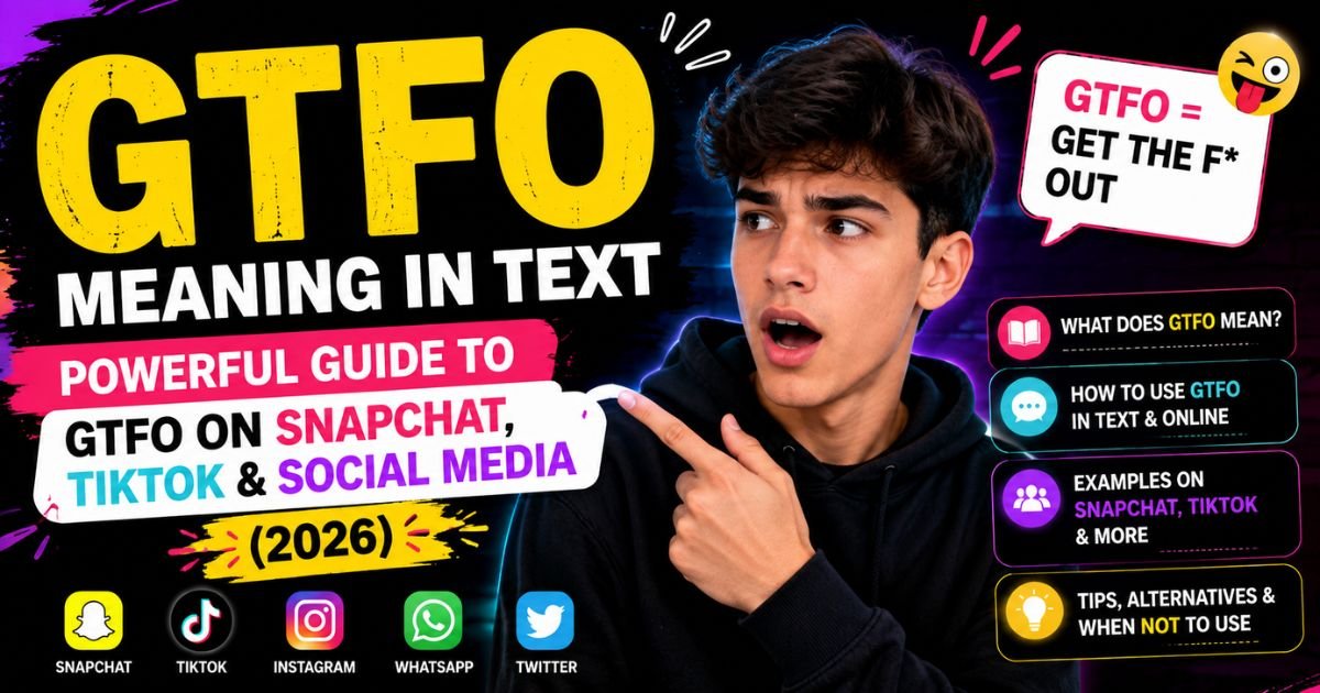 gtfo meaning in text on social media