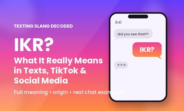 ikr meaning in text and social media