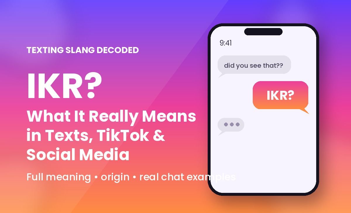 ikr meaning in text and social media