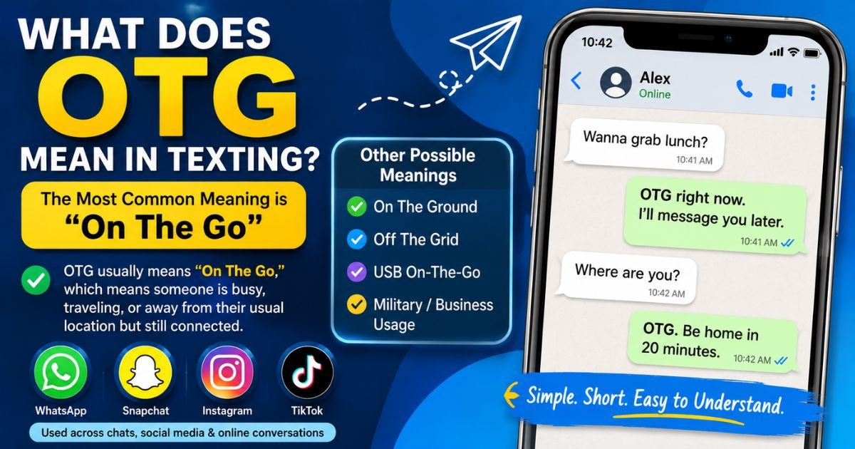 what-does-otg-mean-in-texting