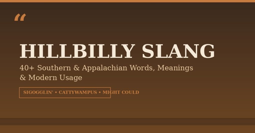 Hillbilly slang guide cover - 40+ Southern and Appalachian words