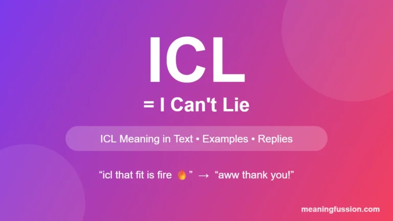 ICL meaning in text infographic: ICL means I Can't Lie