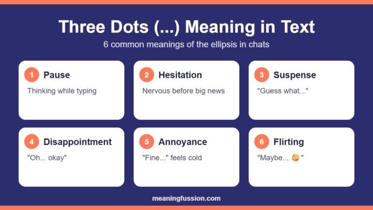 Three dots meaning in text: pause, hesitation, suspense, disappointment, annoyance and flirting