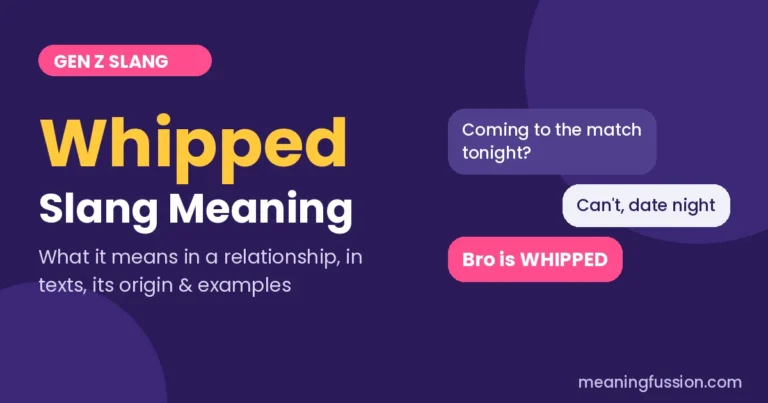 Whipped slang meaning explained with group chat examples